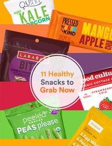 11 Healthy Snacks to Grab Now